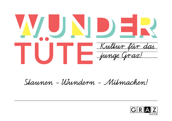 WUNDERTÜTE – Kultur für das junge Graz