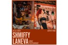 Shmiffy / Laneva