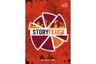 Storyfeuer rund um "Liebe