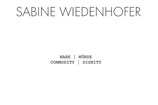 SABINE WIEDENHOFER - Ware | Würde